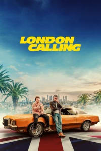 Poster for the movie "London Calling"